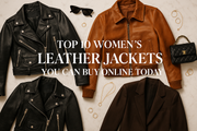 Blog Title: Top 10 Women's Leather Jackets You Can Buy Online Today
